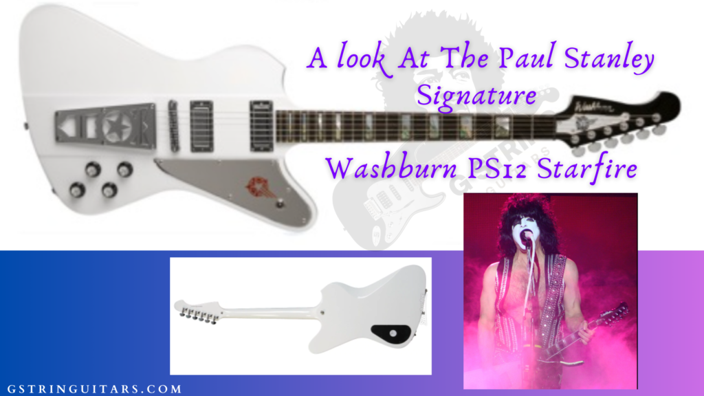 The PS12 Starfire Paul Stanley Signature Guitar Review | GSG
