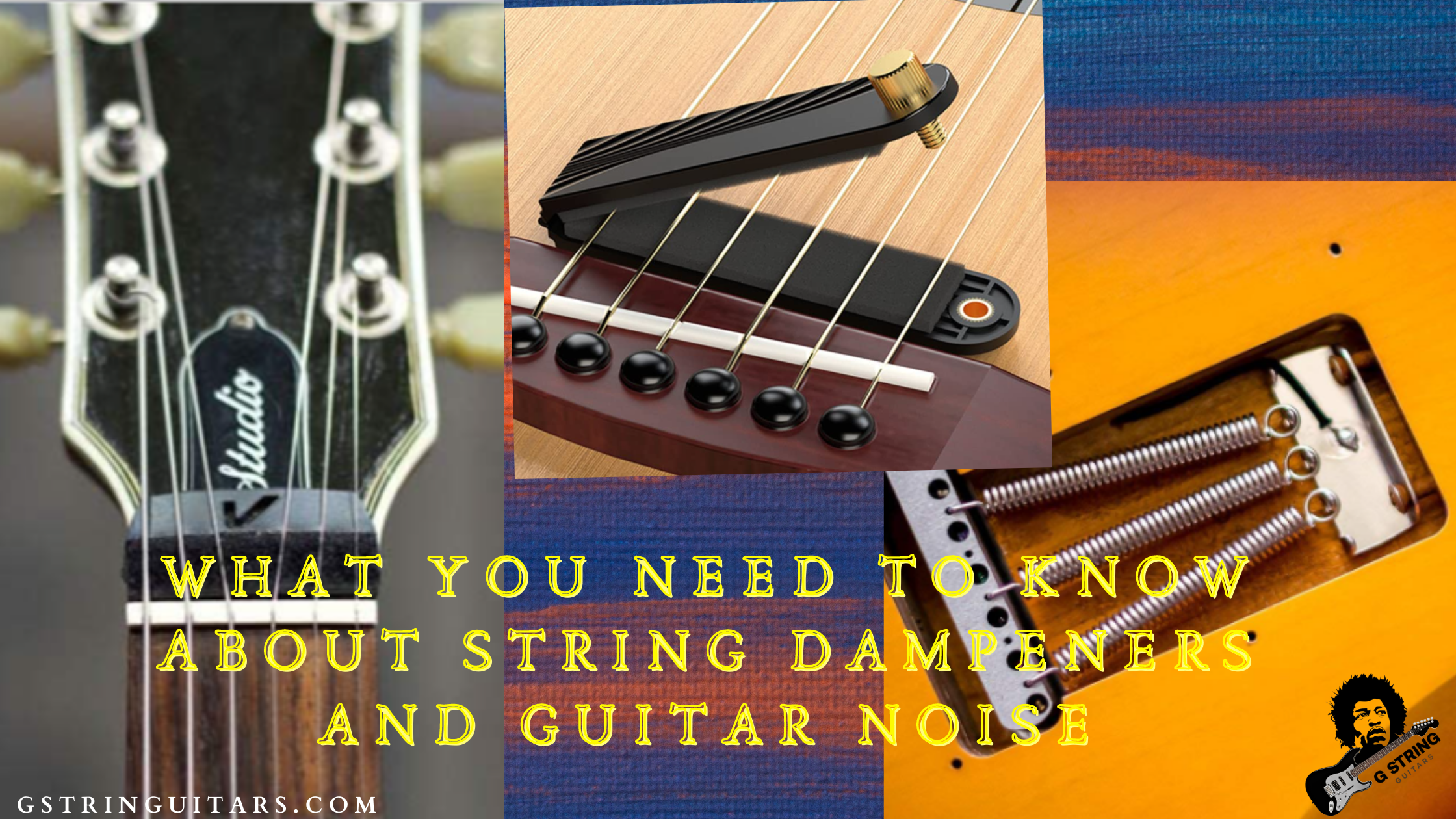 Is A Guitar String Dampener Needed
