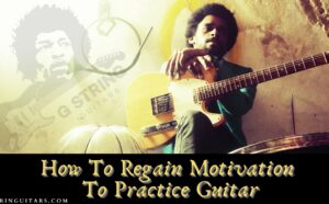 motivation to practice guitar-Feature image of a guitarist leaning against a wall