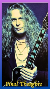 John Sykes-image of Sykes standing with his black 78 Les Paul with the words final thoughts 